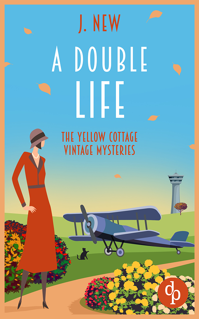 A Double Life book 5 in the immensely popular Yellow Cottage Vintage Mystery series by author J. New. Set in 1930s and dubbed Miss Marple meets The Ghost Whisperer by readers and fans