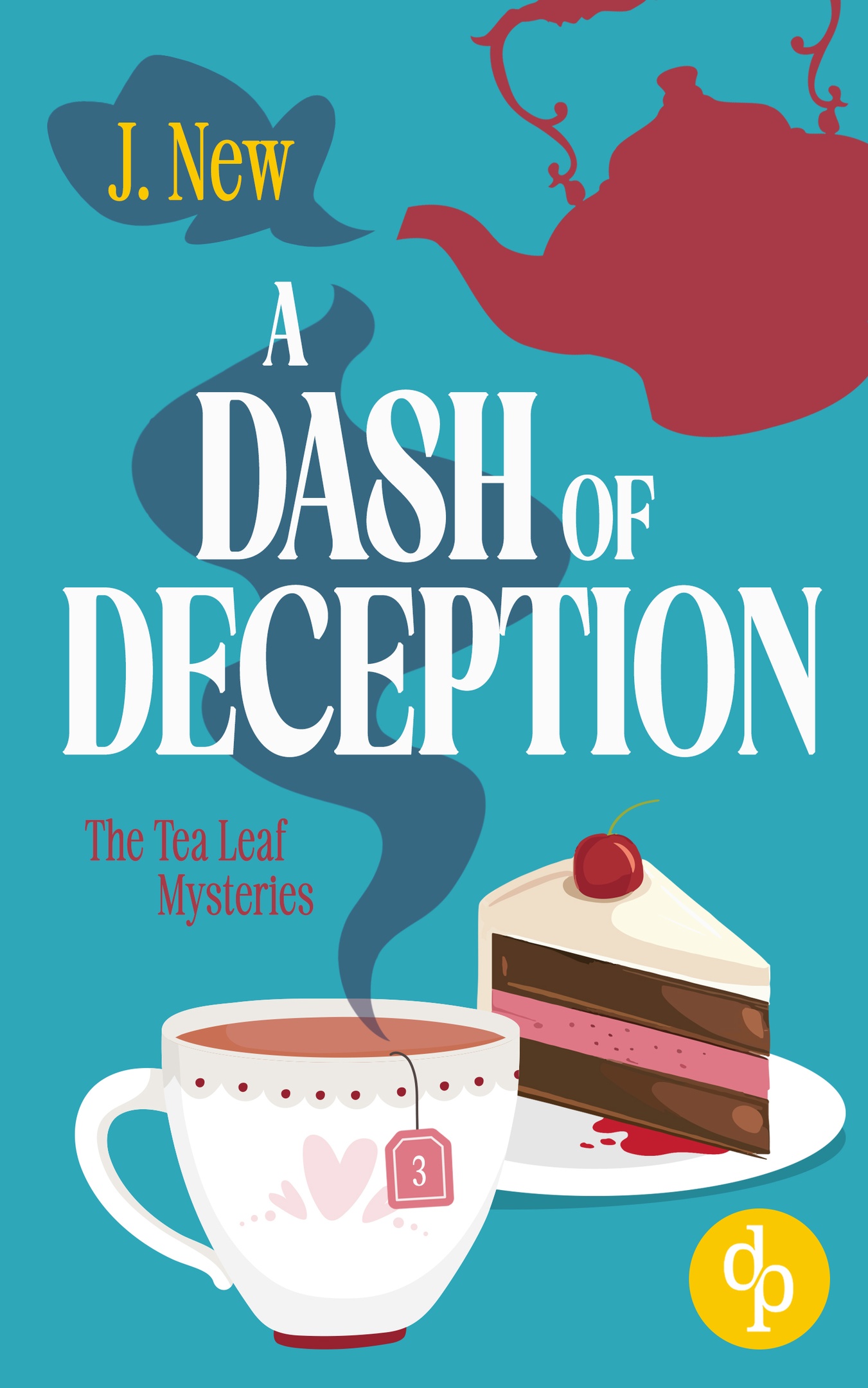 A Dash of Deception book 3 in the popular British culinary cozy mystery series by British author J. New